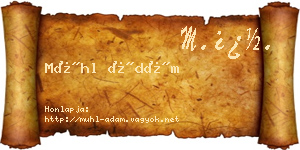 Mühl Ádám névjegykártya